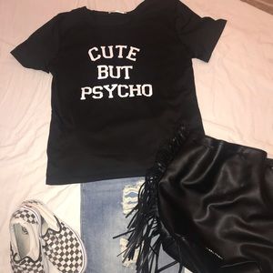 Cute but psycho t shirt